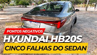 Hyundai HB20S 2024 cinco DETALHES e pontos NEGATIVOS do sedan rival de VW Virtus e Honda City [upl. by Hulbig]