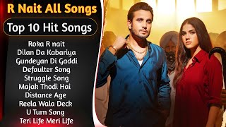 R Nait New Song 2023  New Punjabi Jukebox 2023  R Nait All Punjabi Song 2023  New Punjabi Song [upl. by Hansen]