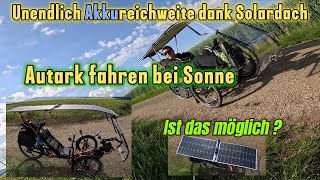 Liegerad Pedelec  Autark dank Sonnenenergie ⁉️Selbstgebautes LeichtbauSolardach [upl. by Tekcirk724]