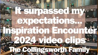 The Collingsworth Family Inspiration Encounter 2024 surpassed my expectations video clips amp pics [upl. by Anyr]