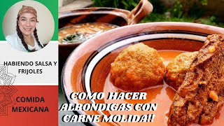 Como Hacer ALBÓNDIGAS con carne MOLIDA 💯 recetas CASERAS [upl. by Ramberg]