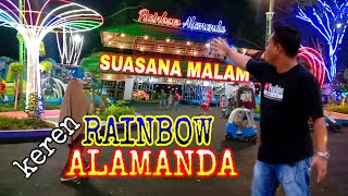 Suasana malam RAINBOW ALAMANDA  BEKASI  KEREN [upl. by Suirtemed174]