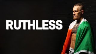 RUTHLESS  Conor McGregor Tribute HD [upl. by Ttoille]