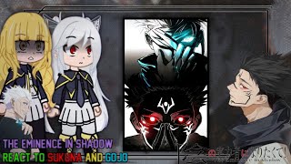 The Eminence In Shadow React To Gojo And Sukuna As New Members of Shadow Garden Gacha Reaction [upl. by Bone]