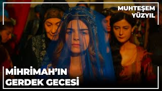 Mihrimahın Gerdek Gecesi  Muhteşem Yüzyıl 99Bölüm [upl. by Ilehs]