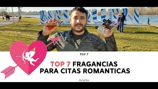 TOP 7 Mejores Fragancias Para Citas Románticas  Review en Español [upl. by Pavior]