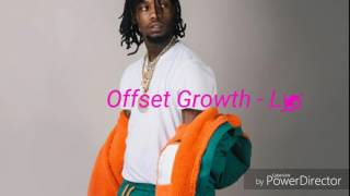 OffsetMigos  Growth LYRICS [upl. by Gaul]