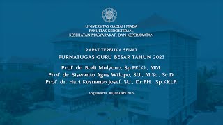 Rapat Terbuka Senat Purnatugas Guru Besar Tahun 2023 [upl. by Arathorn]