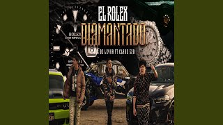 El Rolex Diamantado feat Clave 520 [upl. by Notsgnal662]