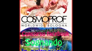 Cosmoprof 811032013 info varie e Concorso nail art su facebook [upl. by Nahsar]