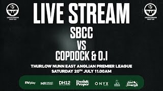 SBCC 1st XI vs Copdock amp Old Ipswichian CC 1st XI  EAPL 20th July 2024 [upl. by Eire]