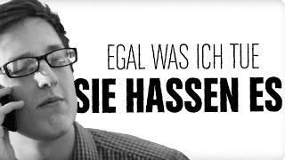 EGAL WAS ICH TUE SIE HASSEN ES Clixoom Parodie [upl. by Greggory]