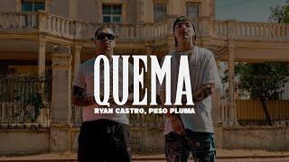 Ryan Castro Peso Pluma  QUEMA 🔥 LETRA [upl. by Stig441]