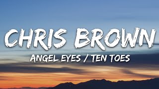 Chris Brown  Angel Numbers  Ten Toes Lyrics [upl. by Anegal]