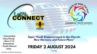 Lets Connect  Youth Empowerment in the Church [upl. by Delphina]