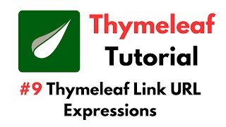 Thymeleaf Tutorial 9 Thymeleaf Link URL Expressions [upl. by Shela]