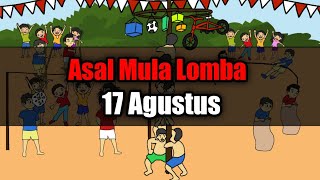 ASAL MULA LOMBA 17 AGUSTUS [upl. by Hgieliak]