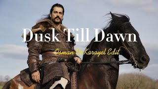 Osman ve Karayel  Dusk till Dawn  Muslim version [upl. by Nimajeb211]