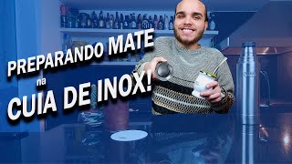 CHIMARRÃO NA CUIA DE INOX COMO FAZER [upl. by Ewart]