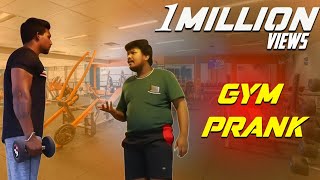 GYM PRANK  Prankster Rahul  Prank video  Tamil prank show  pranks  PSR [upl. by Darell]