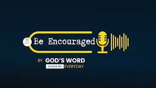 BE ENCOURAGED  Ep 560  FAITH controls the tongue  Hepzibah Beulah [upl. by Olimpia]