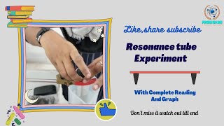 Resonance Tube  12th Class Experiment 2023  Easy Explanation with full Reading and Graph [upl. by Rayner]