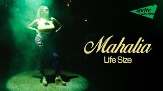 Mahalia  Life Size Official Video  Sprite Limelight Season 3 [upl. by Aisined668]