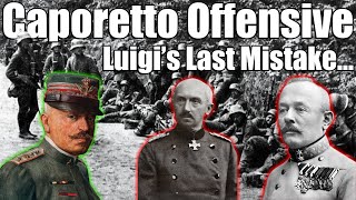 Italy’s Greatest Military DefeatThe Battle of Caporetto World War 1Italian Front [upl. by Ecneitap]