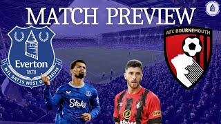 Everton Vs Bournemouth Match Preview [upl. by Oberstone131]