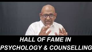 HALL OF FAME OF PSYCHOLOGY AND COUNSELLING [upl. by Lelah460]