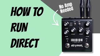 How To Run Your Pedalboard Direct [upl. by Catlin]