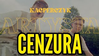 Kacperczyk  Artysta z ASP cenzura  NEVIX [upl. by Elum]