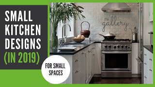 Small Kitchen  Designs amp Decorating Ideas 2019 [upl. by Telimay]