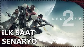 GUARDIANLAR DÜŞERSE  Destiny 2 İlk Bakış [upl. by Alphard417]