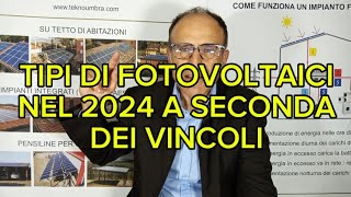 Cosa implica la presenza di vincolo paesaggistico 2024 per un nuovo impianto fotovoltaico casalingo [upl. by Enylhsa684]