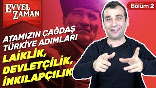 Atatürk İlkelerini Anlamak İnkılapçılık Devletçilik Laiklik Nedir  Ömer F Yozkatlı 19 [upl. by Lesab]