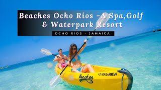 Beaches Ocho Rios A SpaGolf amp Waterpark Resort  All Inclusive Resorts in Jamaica [upl. by Dorri570]