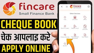 Fincare small finance bank cheque book apply online  check book kaise apply kare fincare bank [upl. by Shaffer866]