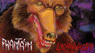 Phantasm  Lycanthropy 1990 HQ FULL DEMO 2000 Reissue [upl. by Akialam]