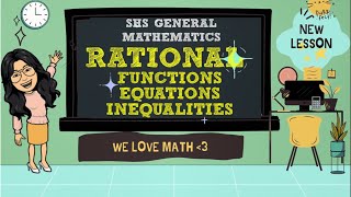 RATIONAL FUNCTIONS EQUATIONS AND INEQUALITIES  SHS GENERAL MATHEMATICS GRADE 11 [upl. by Worden254]