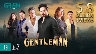 Gentleman Episode 19  Humayun Saeed  Yumna Zaidi  Mezan Masterpaints Ujooba Beauty Cream [upl. by Ledif216]