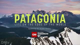 CNN  Patagonia Life on the Edge of the World  Promo 2022 2 [upl. by Weibel]