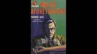 Malice Aforethought Part 28 full audiobook [upl. by Nanny699]