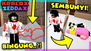 SEMBUNYI DARI KEJARAN PEMBUNUH  Roblox Zeddax [upl. by Byers]