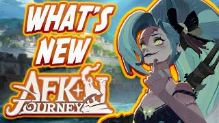 Whats New With AFK Journey [upl. by Odlanra]