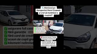 Închirieri Auto Aeroportul Otopeni București rentacar reels trending foryou shorts bucuresti [upl. by Nylaret]