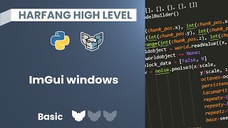 Create ImGui Windows in Python with Harfang High Level [upl. by Dlorah175]