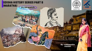 ODISHA HISTORY SERIES CLASS  8 FOR OCS 2023  BY SUBHASMITA MADAM [upl. by Menides]