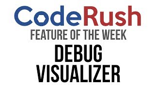 CodeRush FotW Debug Visualizer [upl. by Einnim]