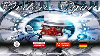 💀 ORDEN OGAN  FINAL DAYS  Full Album  Power Metal  2021  HQ [upl. by Connelley]